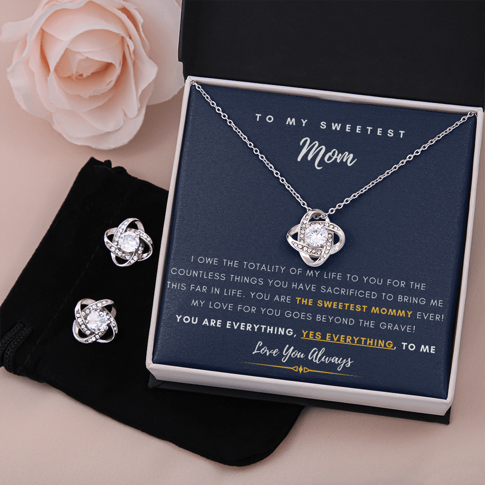 To My Sweetest Mom - You are every thing to me (Free Pair of Earrings Included)