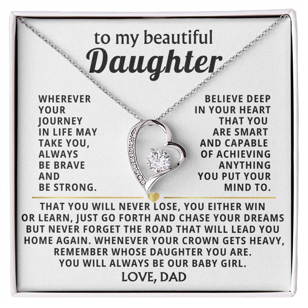 TO MY BEAUTIFUL DAUGHTER - Believe deep in your heart