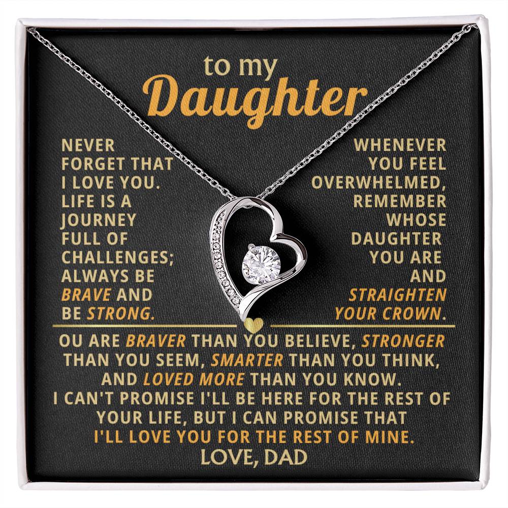 TO MY DAUGHTER - Remember whose daughter you are (Only a few left)
