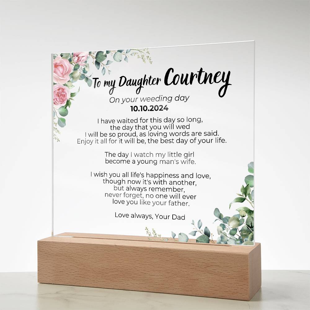 [Almost Sold Out] To my Daughter on your Wedding day , No one will ever love you like your father [ Custom Name ]