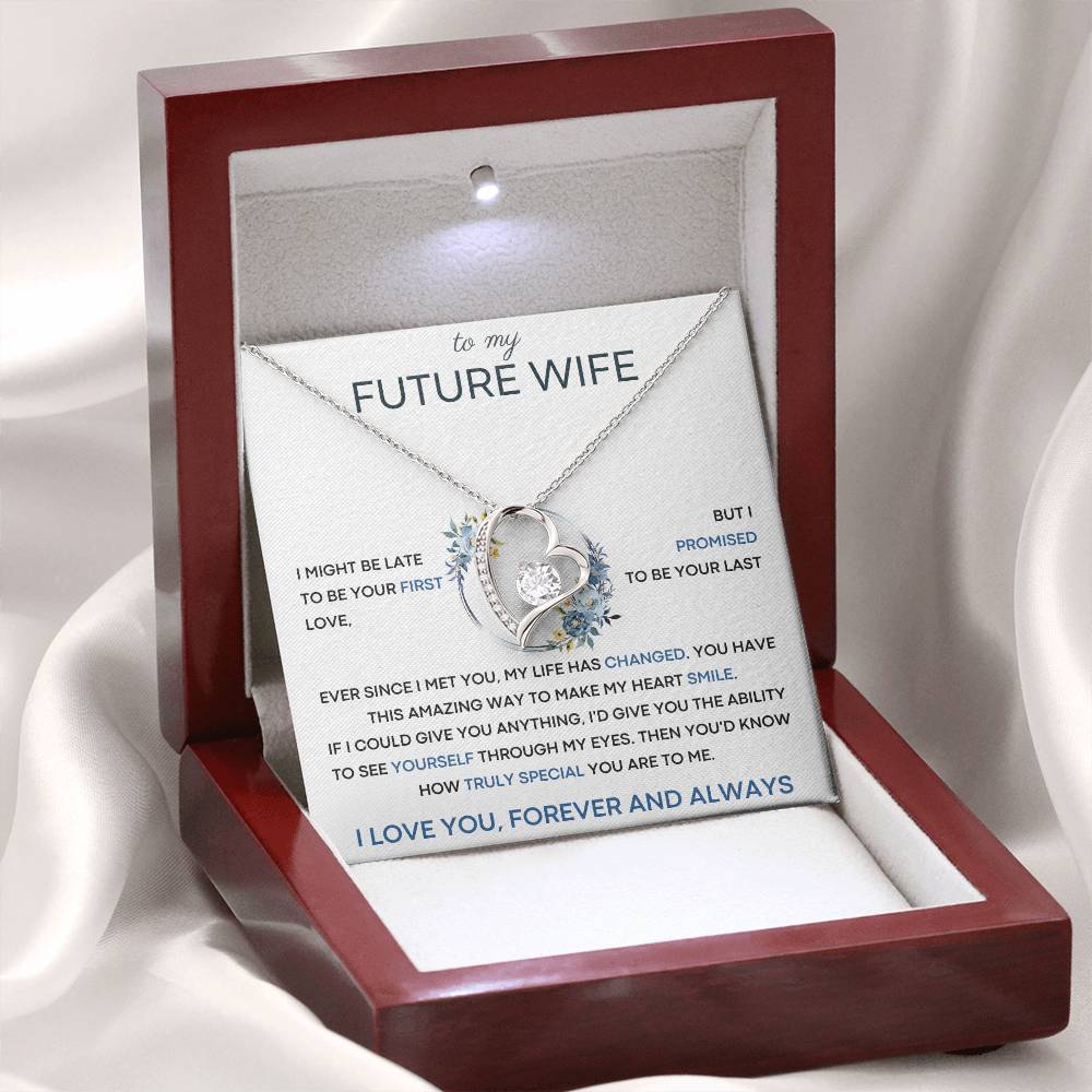 To My Future Wife, you have this amazing way to make my heart smile