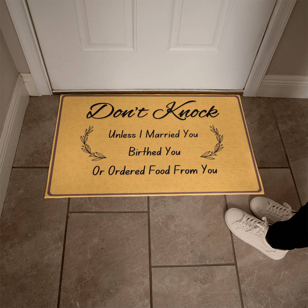 Don't Knock - Funny Door Mat