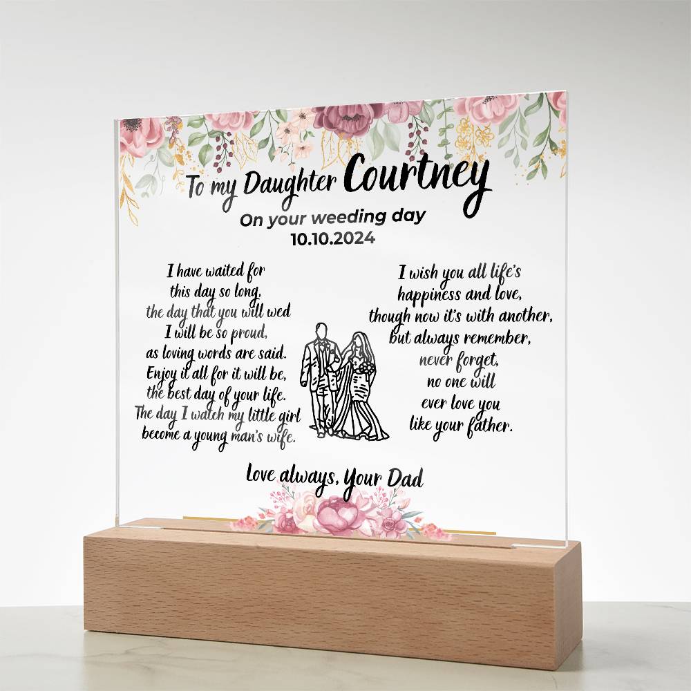 To my Daughter on your Wedding day , No one will ever love you like your father [ Personalize Gift ]