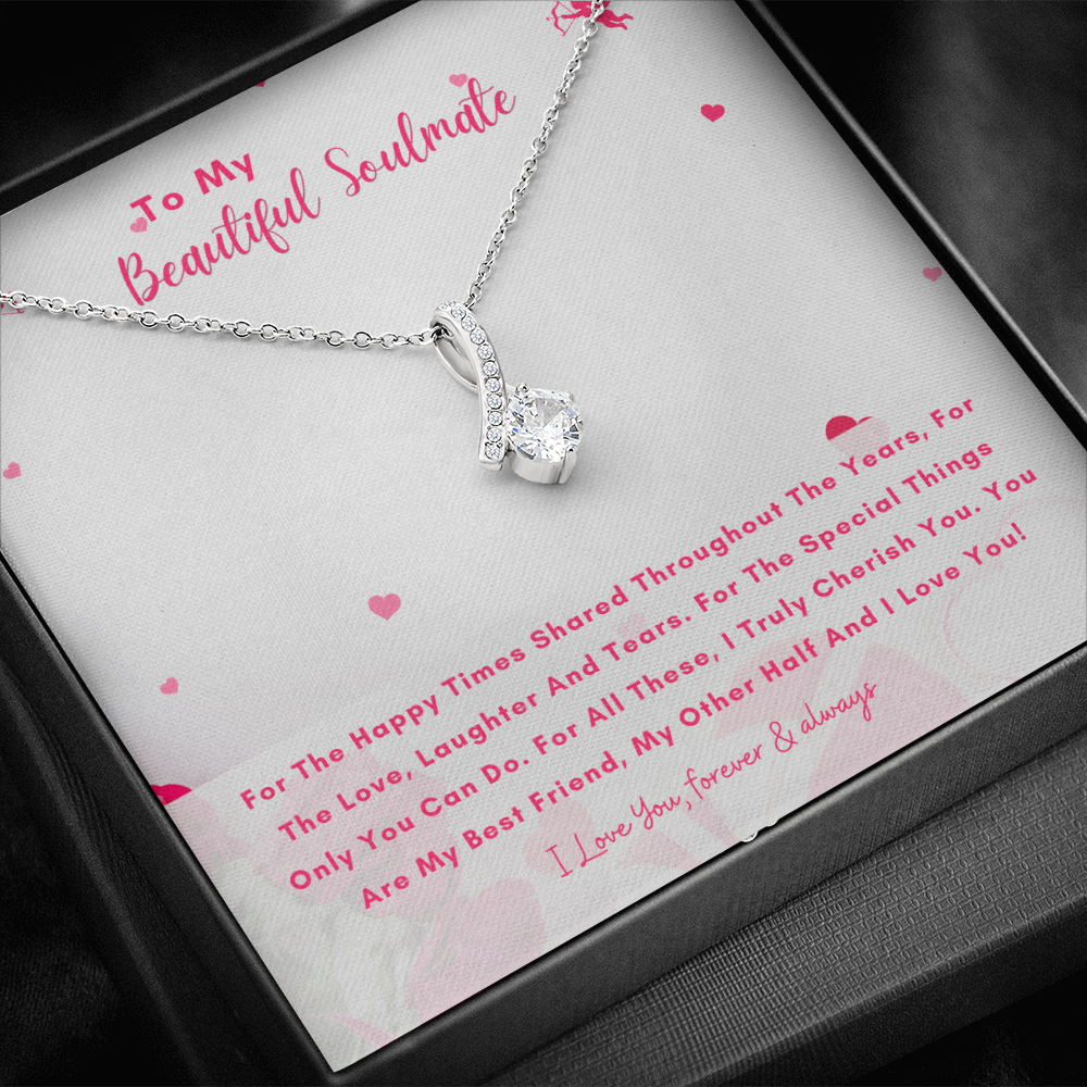 To My Beautiful Soulmate - You Are My Other Half And I Love You! (Limited Time Offer) - Alluring Beauty Necklace