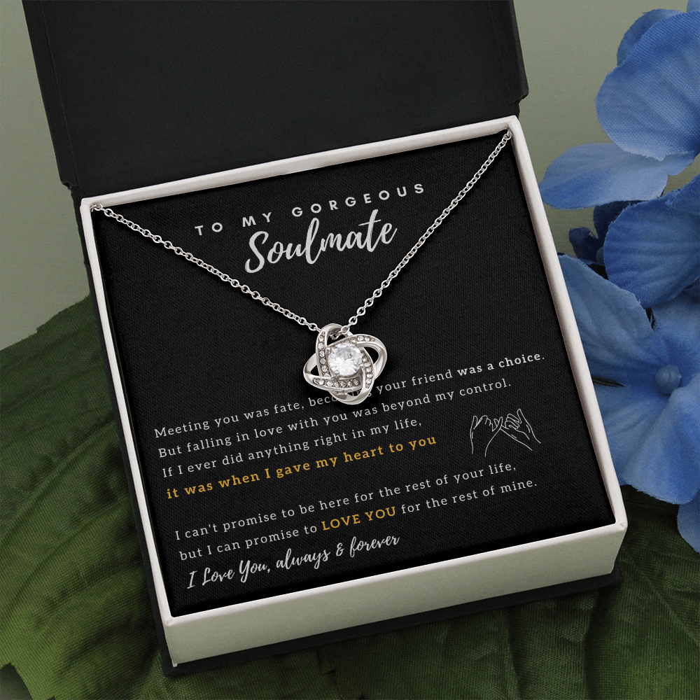To My Gorgeous Soulmate - I Promise to Love You for the rest of my life! (Almost Gone)