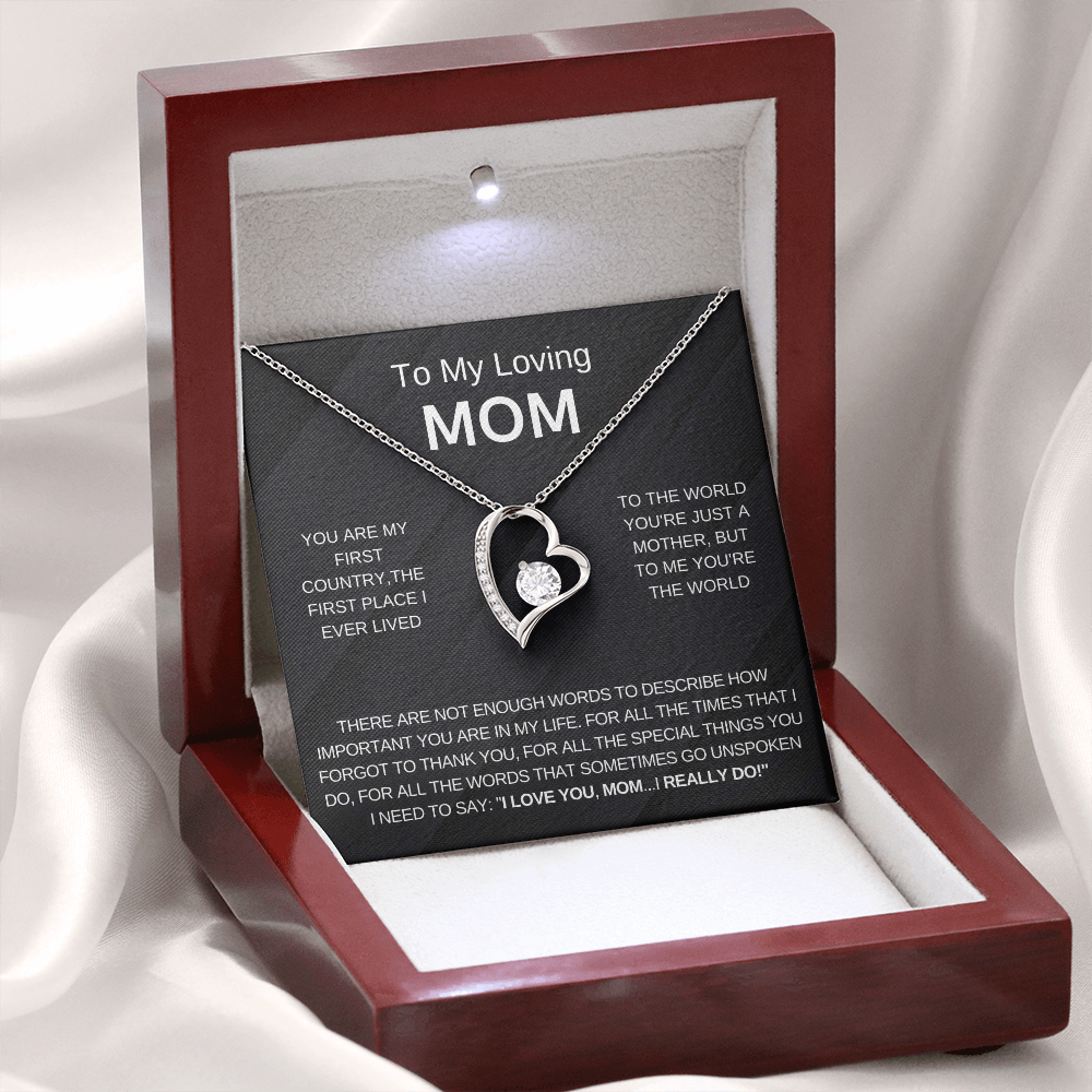 To My Loving Mom, I Love You (Forever Love Necklace)