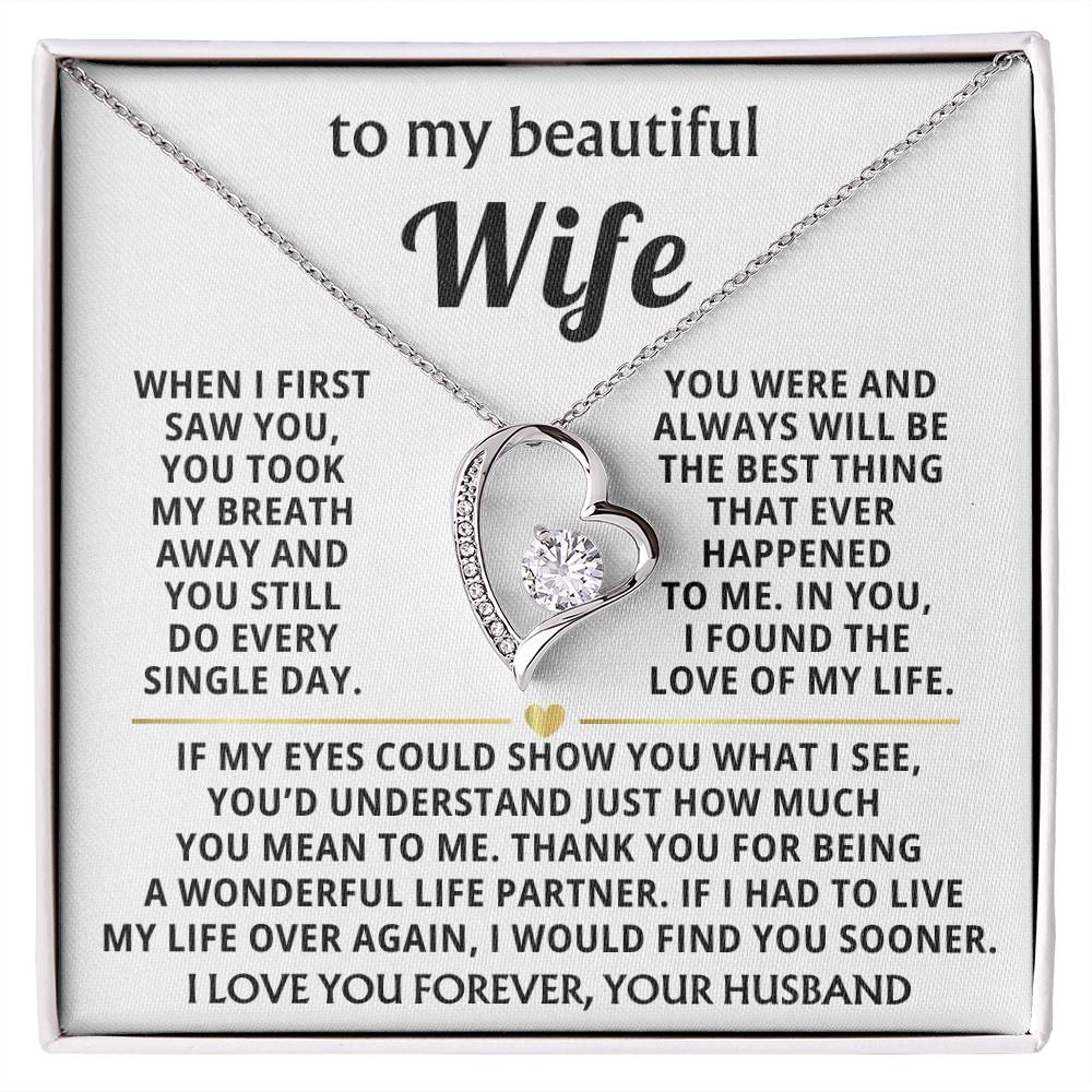 TO MY BEAUTIFUL WIFE - You took my breath away