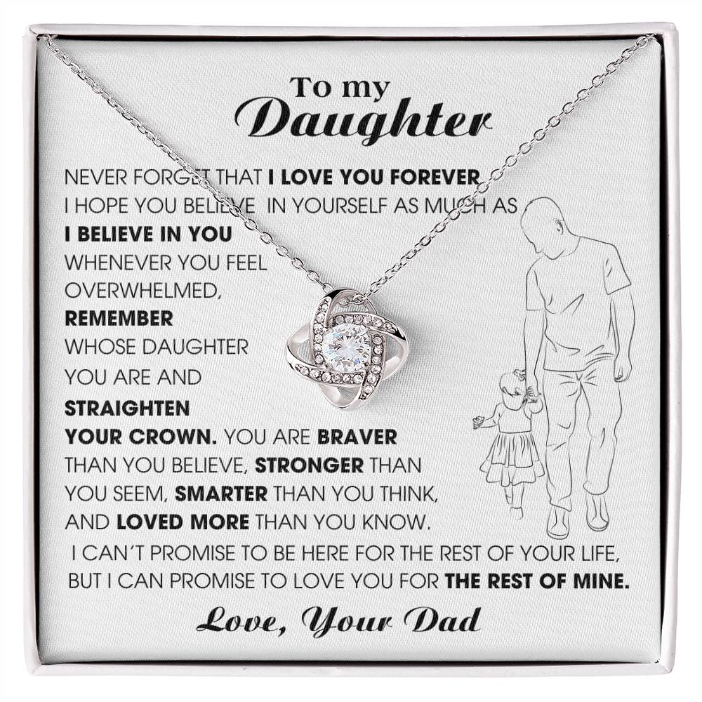 [Only a few left] To My Daughter, Never Forget That I Love You Forever (Love knot)