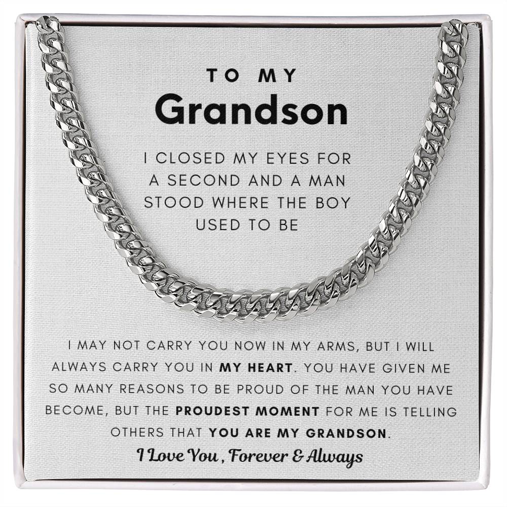 To My Grandson, You Made Me Proud - Cuban Chain (Length Adjustable)