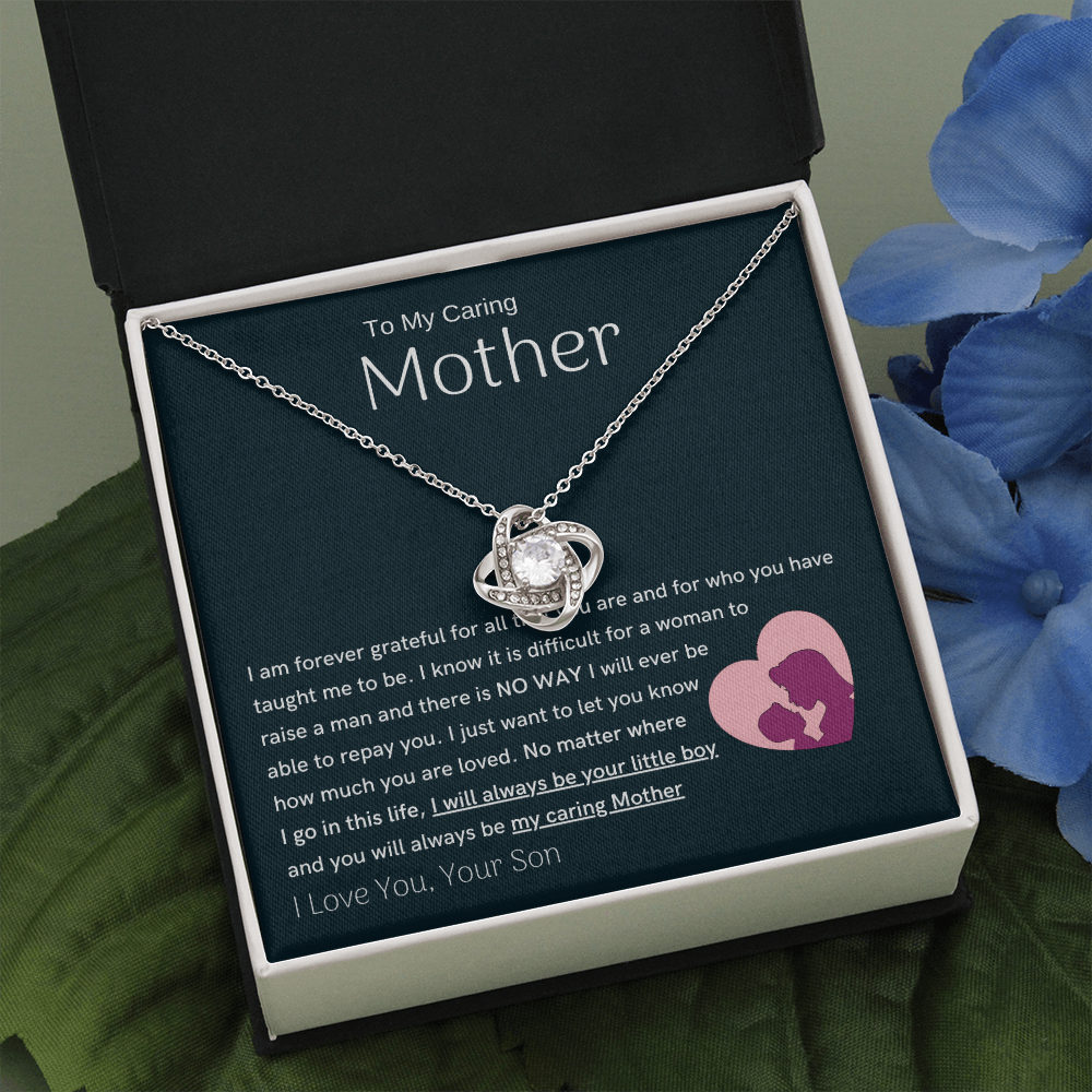 To My Loving Mother - You are my sunshine, I will always be your little boy (Almost Gone) - Love Knot