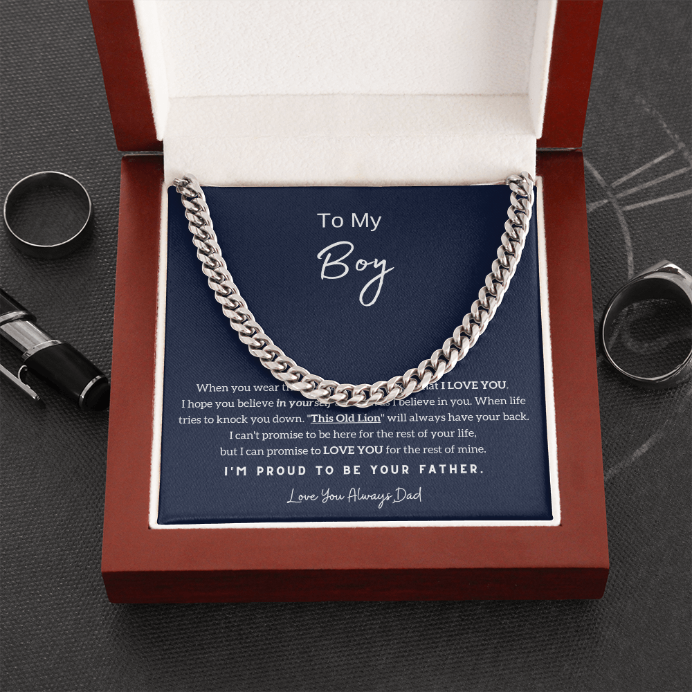 To My Boy - I'm Proud To Be Your Dad (A Few Left Only) - Cuban Chain