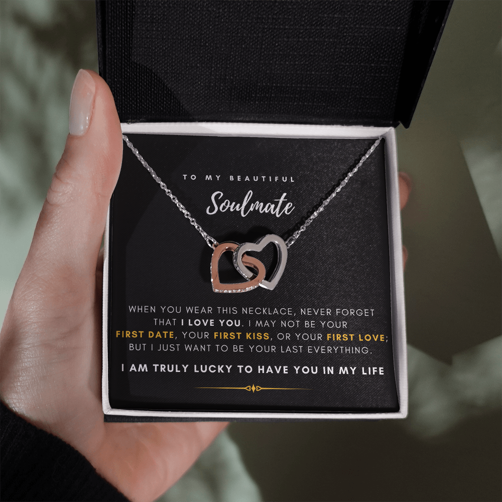(Almost Gone) To My Soulmate - I Am Truly Lucky To Have You In My Life