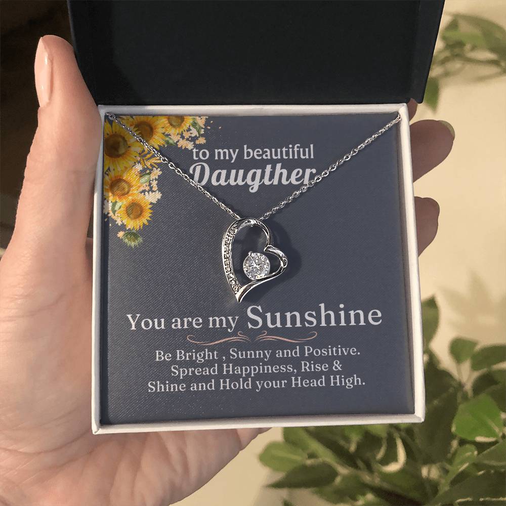 TO MY BEAUTIFUL DAUGHTER - You are my Sunshine