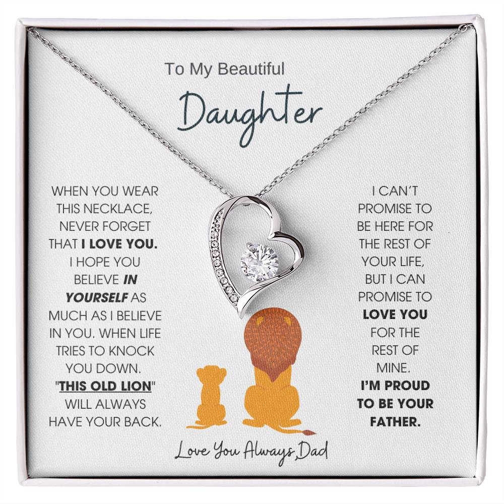 To My Beautiful Daughter, "This Old Lion" Will Always Have Your Back